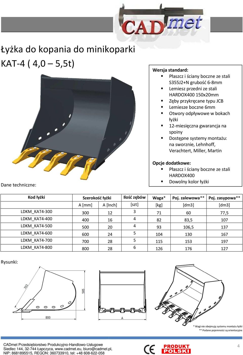 LDKM_KAT4-300 300 12 3 71 60 77,5 LDKM_KAT4-400 400 16 4 82 83,5 107 LDKM_KAT4-500 500 20 4 93 106,5 137