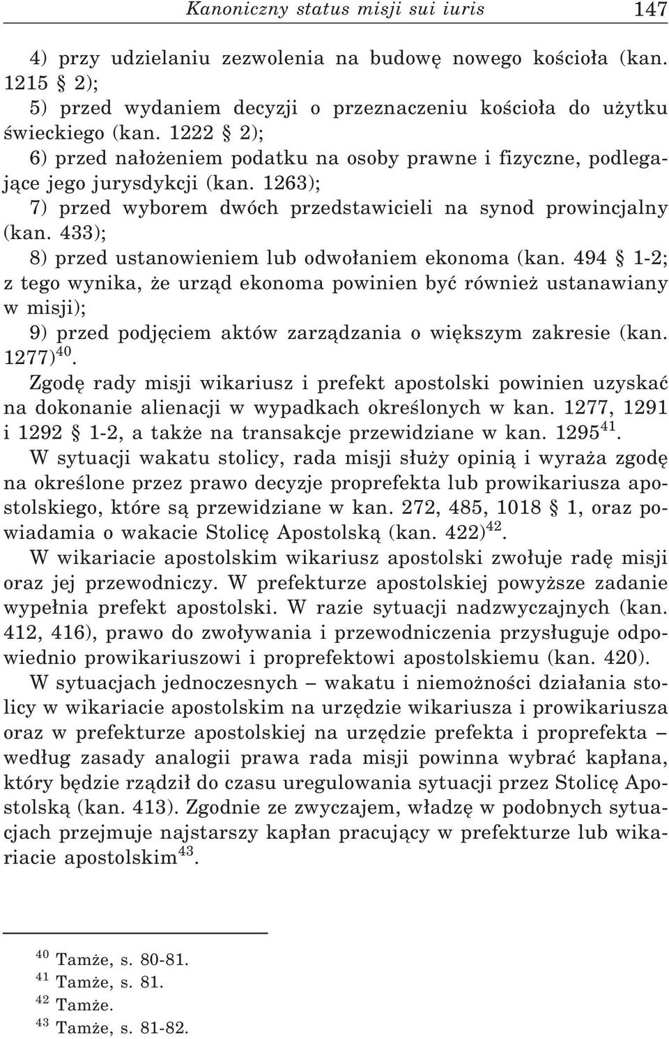 433); 8) przed ustanowieniem lub odwo aniem ekonoma (kan.