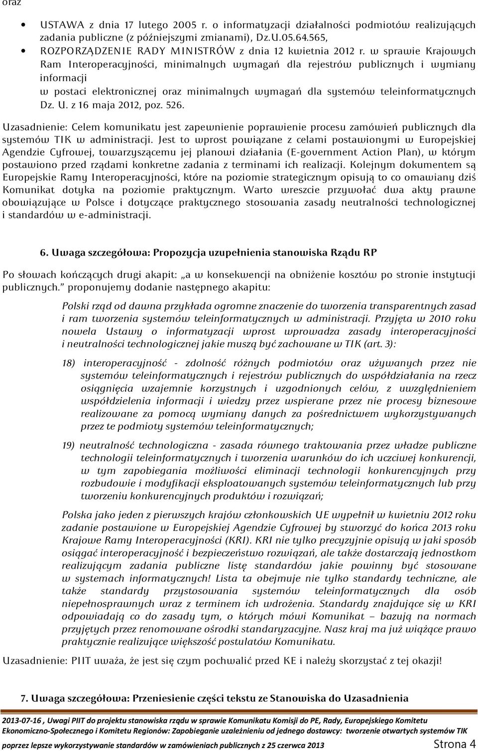 w sprawie Krajowych Ram Interoperacyjności, minimalnych wymagań dla rejestrów publicznych i wymiany informacji w postaci elektronicznej oraz minimalnych wymagań dla systemów teleinformatycznych Dz. U.