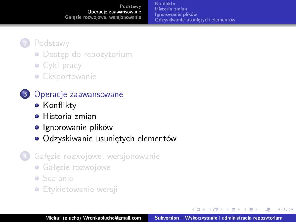 Eksportowanie 3 Konflikty Historia zmian Ignorowanie plików