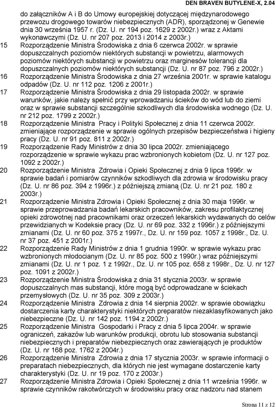 w sprawie dopuszczalnych poziomów niektórych substancji w powietrzu, alarmowych poziomów niektórych substancji w powietrzu oraz marginesów tolerancji dla dopuszczalnych poziomów niektórych substancji