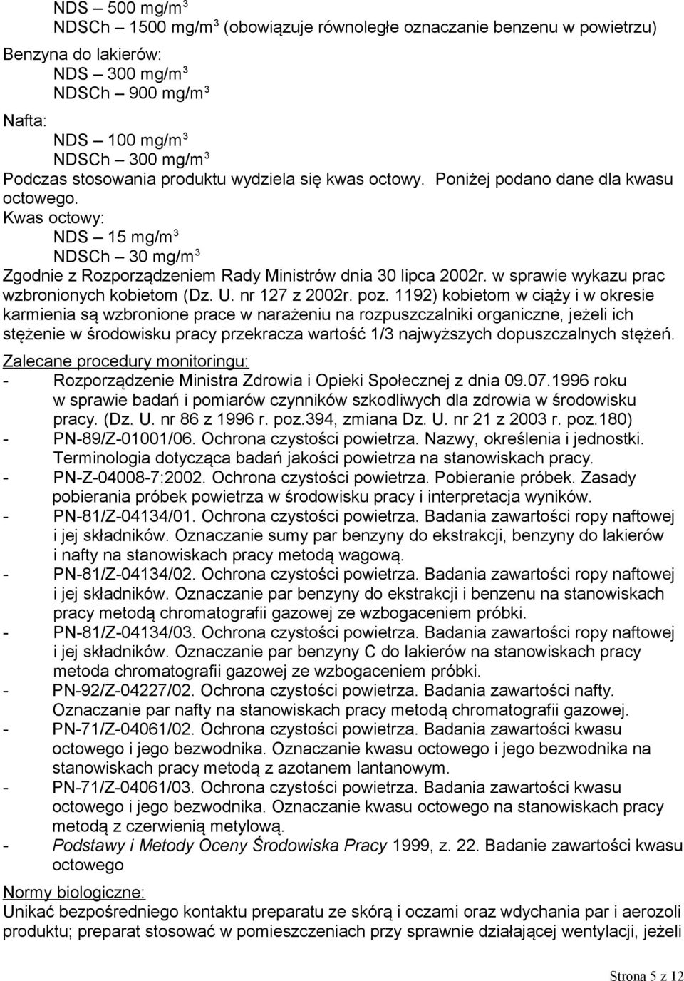 w sprawie wykazu prac wzbronionych kobietom (Dz. U. nr 127 z 2002r. poz.