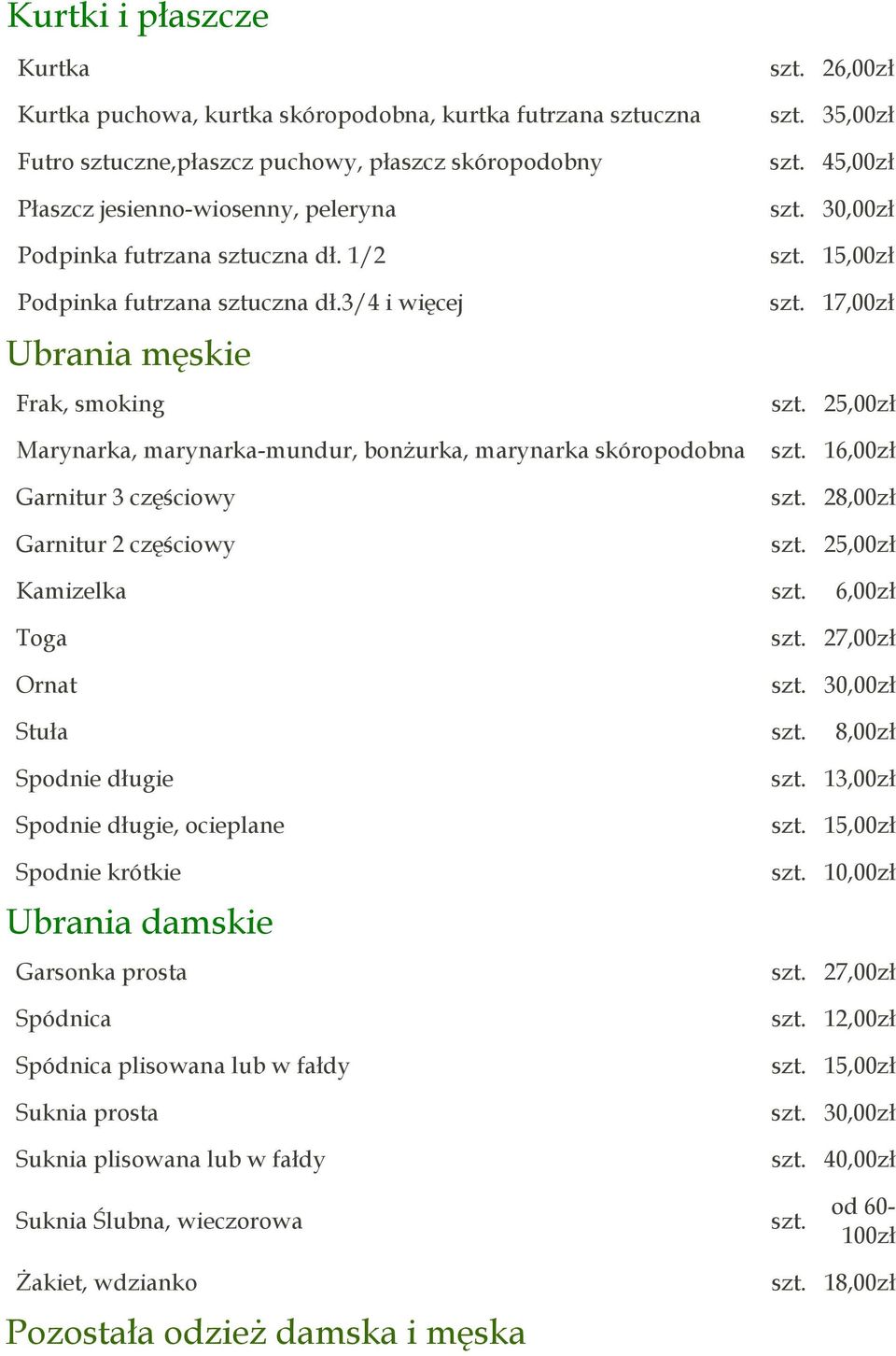 3/4 i więcej Ubrania męskie Frak, smoking Marynarka, marynarka-mundur, bonżurka, marynarka skóropodobna Garnitur 3 częściowy Garnitur 2 częściowy 26,00 35,00 45,00 30,00 17,00 25,00 16,00 28,00