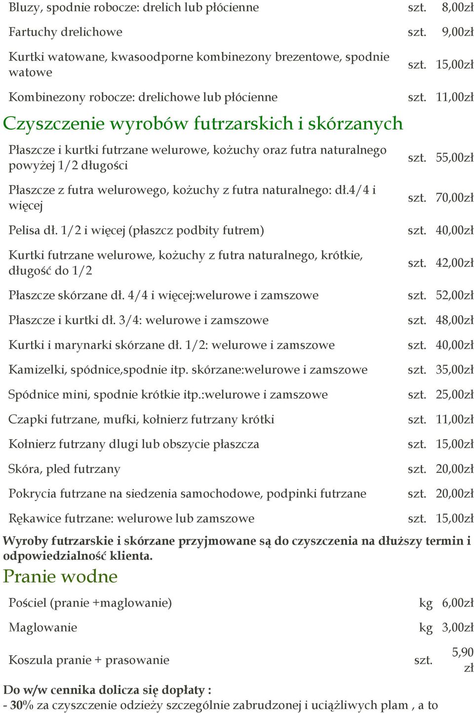 4/4 i więcej Pelisa dł. 1/2 i więcej (płaszcz podbity futrem) Kurtki futrzane welurowe, kożuchy z futra naturalnego, krótkie, długość do 1/2 Płaszcze skórzane dł.