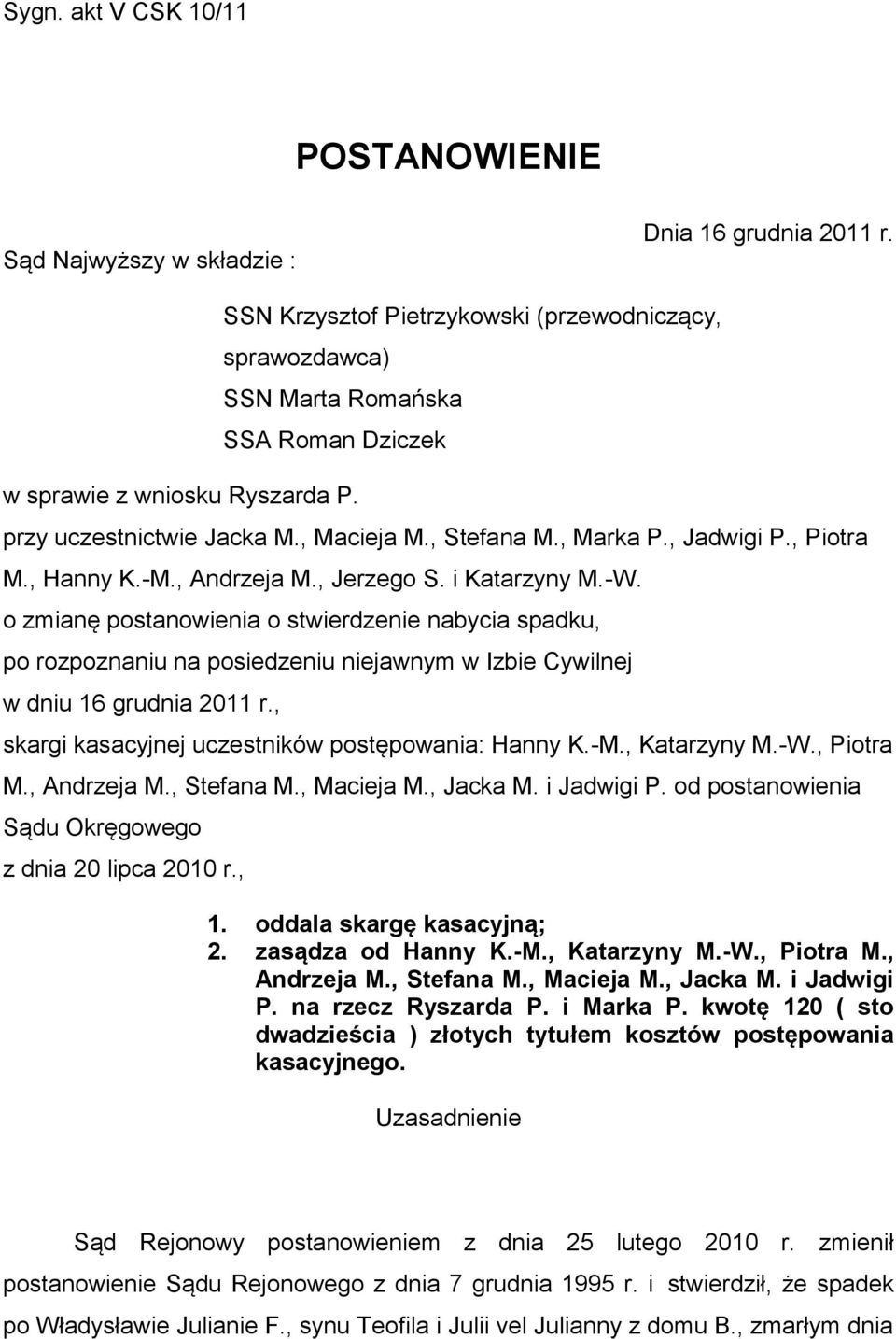 , Jadwigi P., Piotra M., Hanny K.-M., Andrzeja M., Jerzego S. i Katarzyny M.-W.