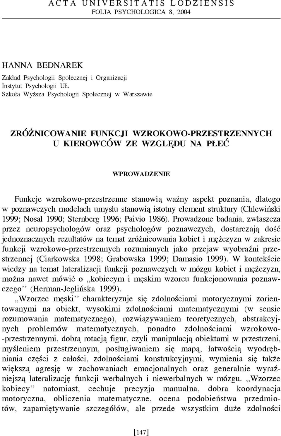 istotny element struktury (Chlewiński 1999; Nosal 1990; Sternberg 1996; Paivio 1986).