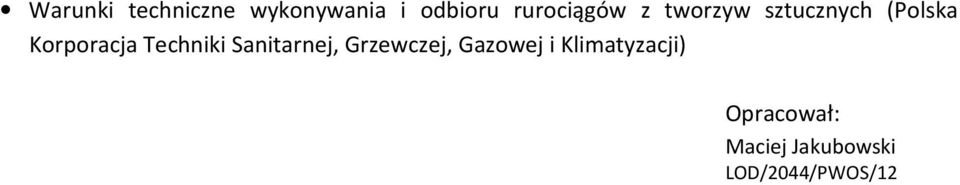 Korporacja Techniki Sanitarnej, Grzewczej,