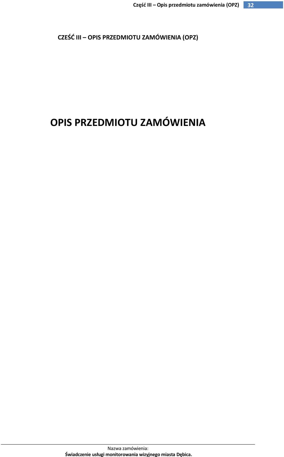 III OPIS PRZEDMIOTU