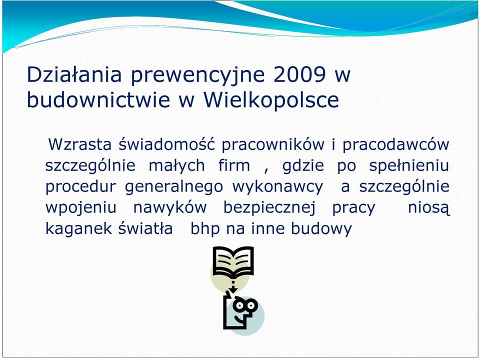 gdzie po spełnieniu procedur generalnego wykonawcy a szczególnie