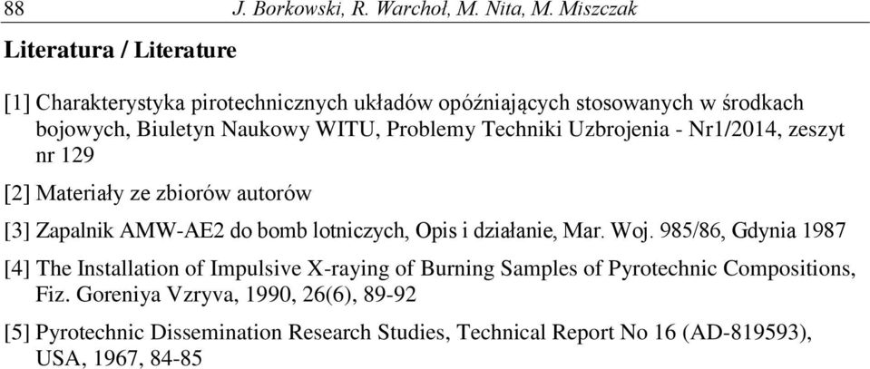 Problemy Techniki Uzbrojenia - Nr1/2014, zeszyt nr 129 [2] Materiały ze zbiorów autorów [3] Zapalnik AMW-AE2 do bomb lotniczych, Opis i działanie,