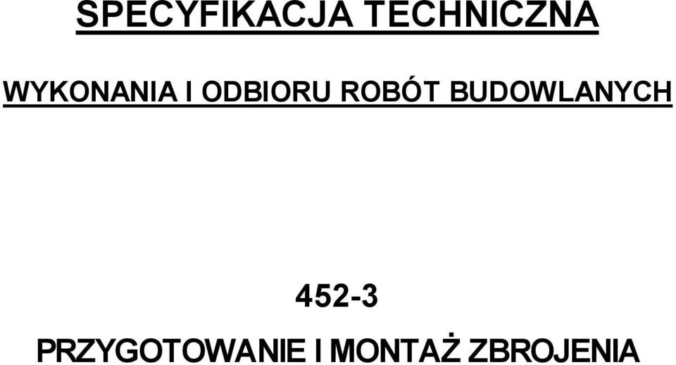 ROBÓT BUDOWLANYCH 452-3