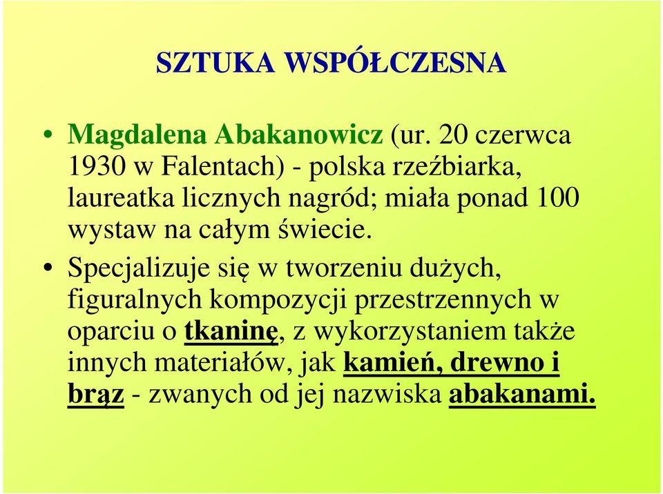 100 wystaw na całym świecie.