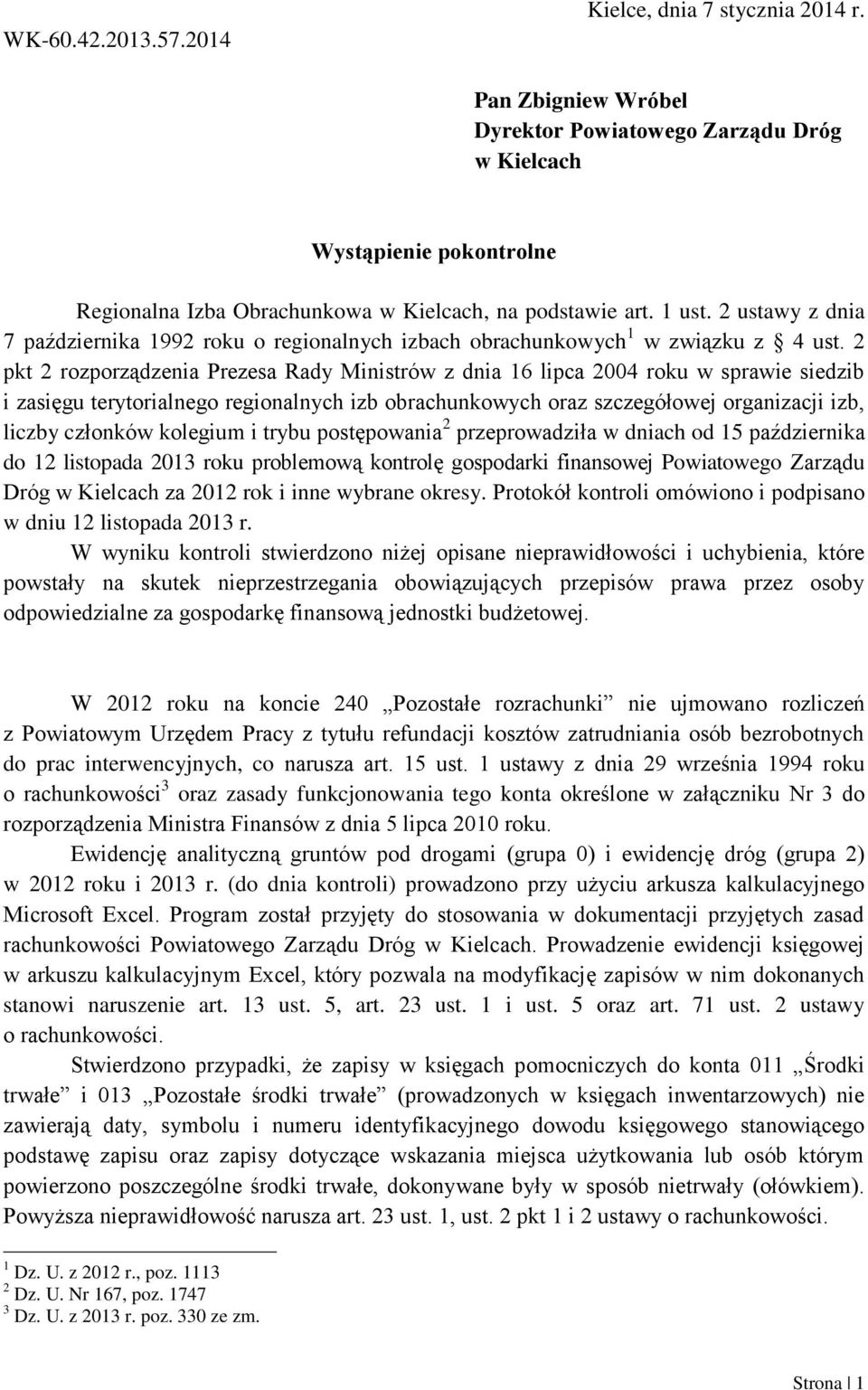 2 ustawy z dnia 7 października 1992 roku o regionalnych izbach obrachunkowych 1 w związku z 4 ust.