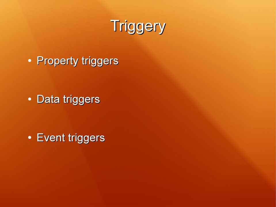 triggers Data