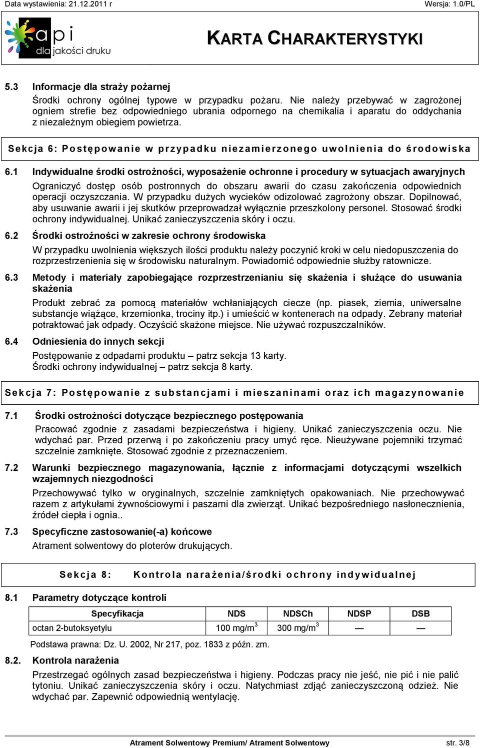 Sekcja 6: Postępowanie w przypadku niezamierzonego uwolnienia do środowiska 6.