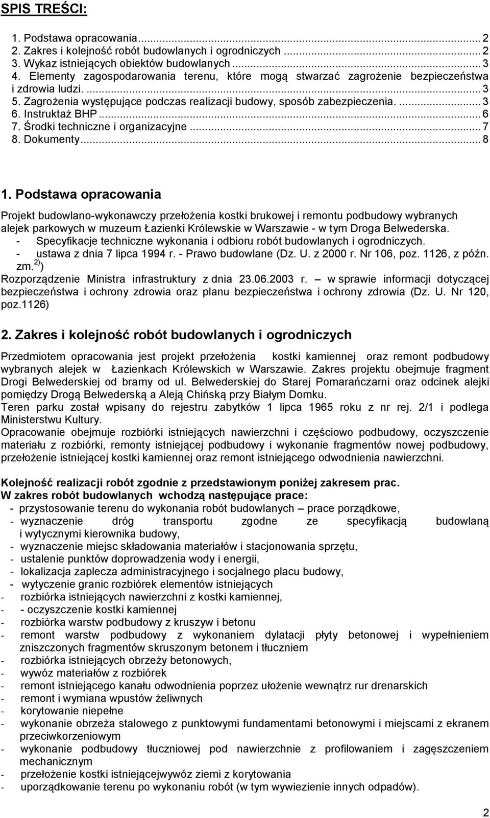 Śrdki techniczne i rganizacyjne... 7 8. Dkumenty... 8 1.