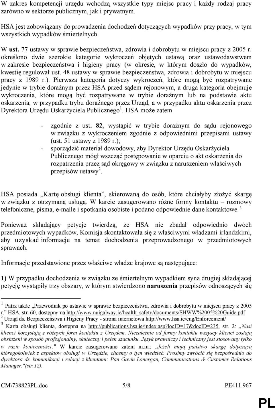 77 ustawy w sprawie bezpieczeństwa, zdrowia i dobrobytu w miejscu pracy z 2005 r.