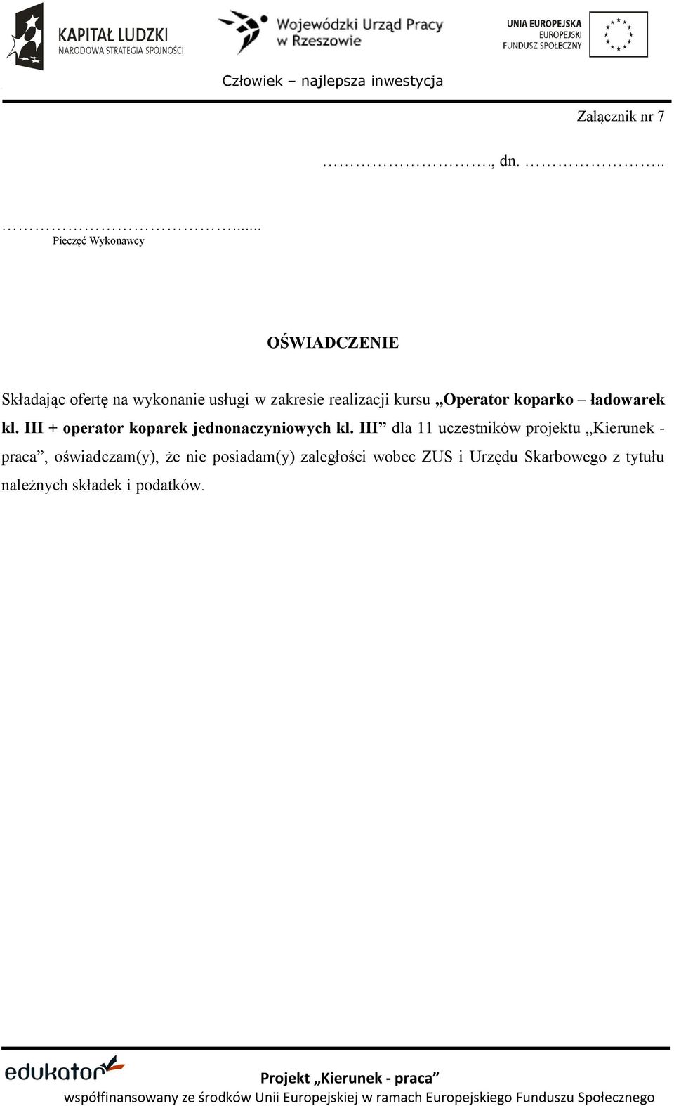 realizacji kursu Operator koparko ładowarek kl.