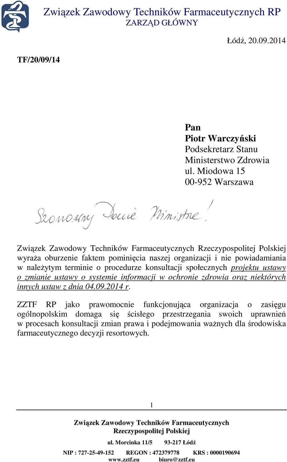 społecznych projektu ustawy o zmianie ustawy o systemie informacji w ochronie zdrowia oraz niektórych innych ustaw z dnia 04.09.2014 r.