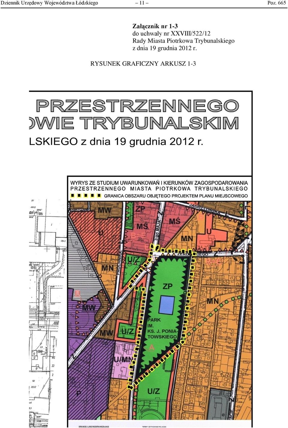 Poz. 665 Załącznik nr