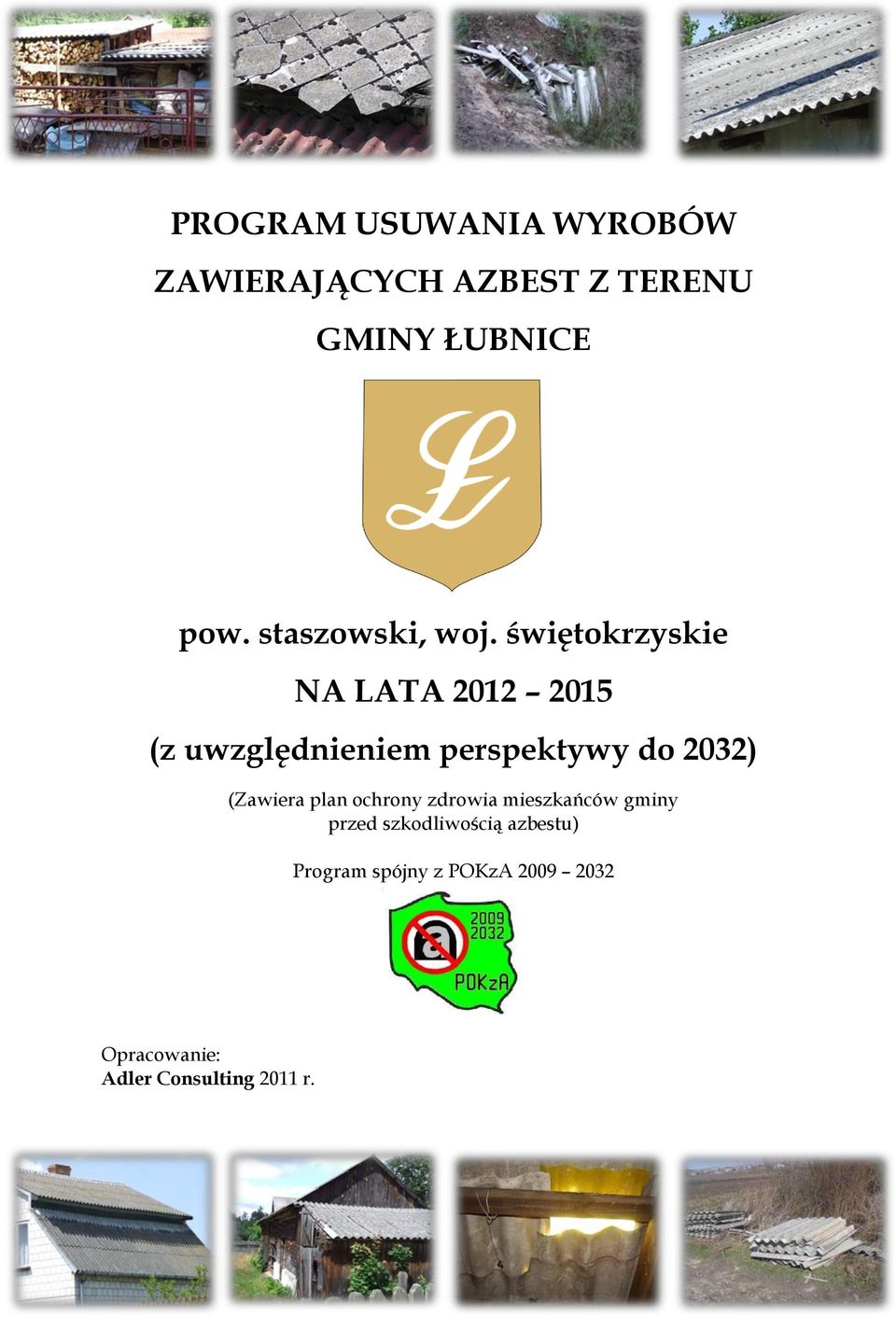 świętokrzyskie NA LATA 2012 2015 (z uwzględnieniem perspektywy do 2032)