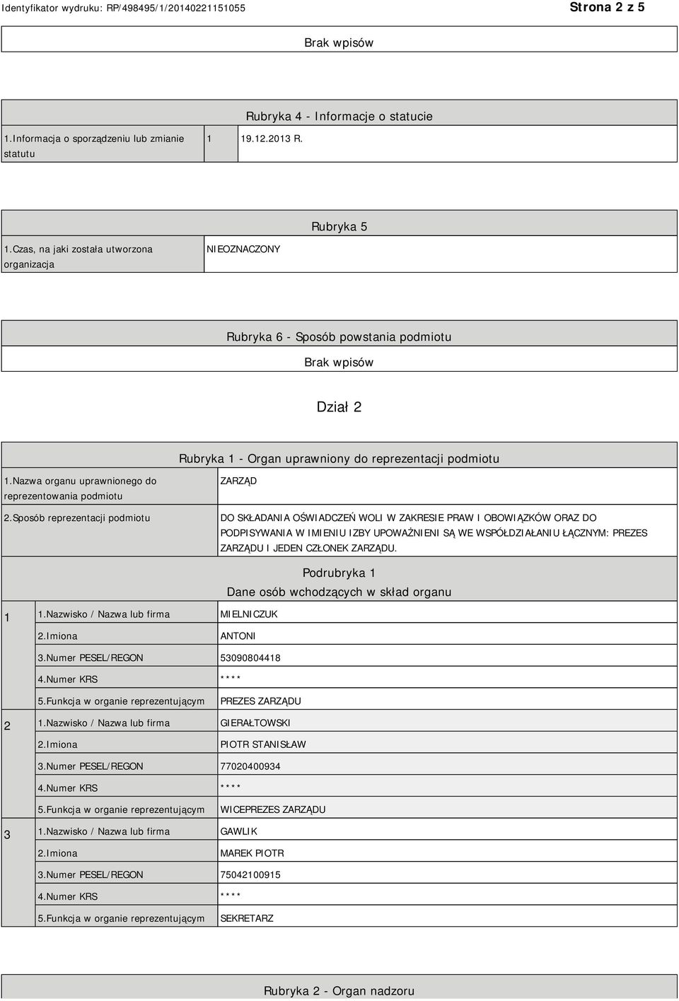 Nazwa organu uprawnionego do reprezentowania podmiotu 2.