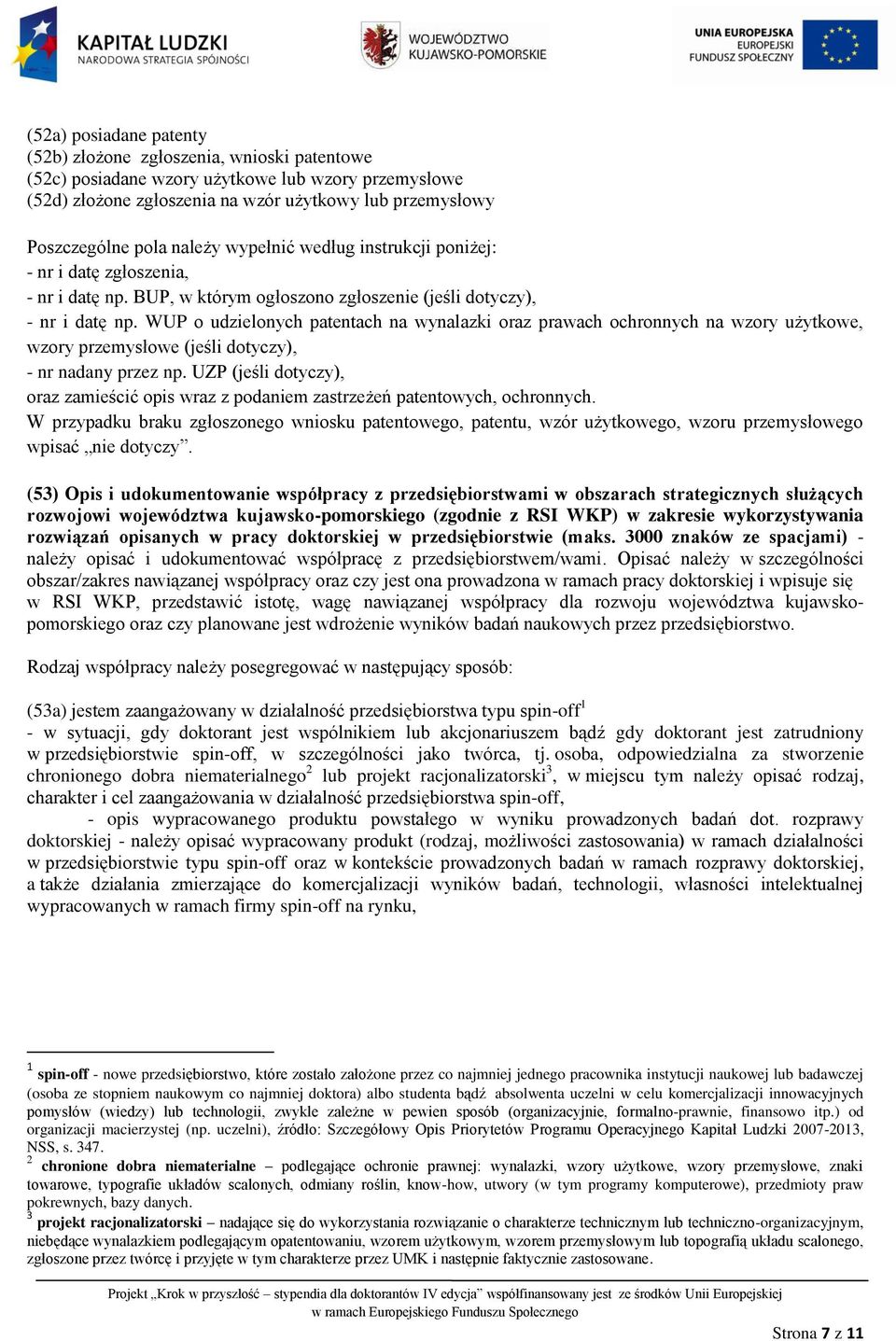 WUP o udzielonych patentach na wynalazki oraz prawach ochronnych na wzory użytkowe, wzory przemysłowe (jeśli dotyczy), - nr nadany przez np.