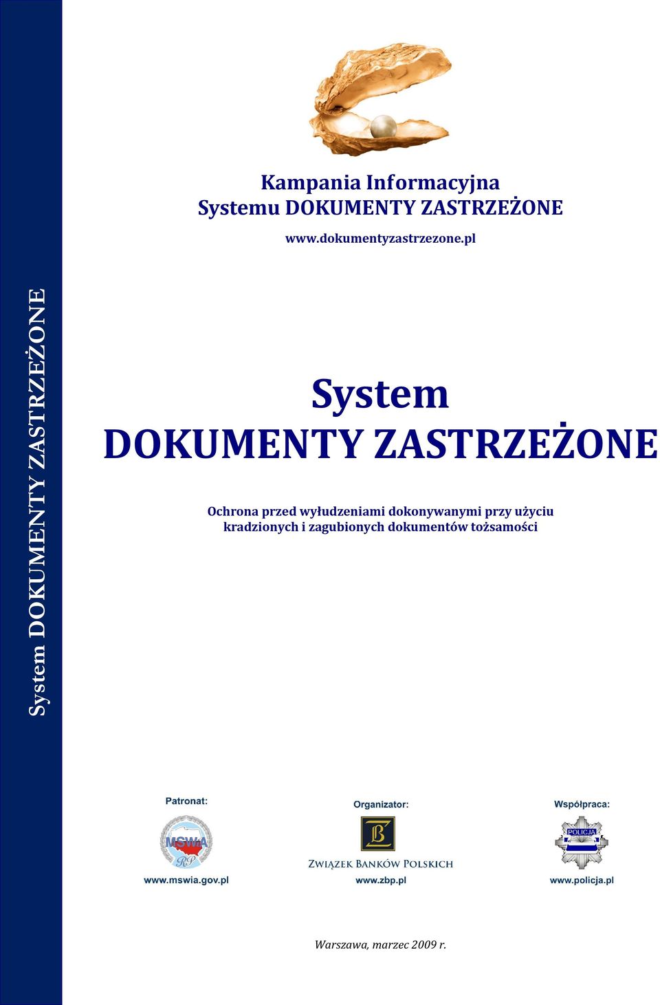 pl System DOKUMENTY ZASTRZEŻONE Ochrona przed wyłudzeniami