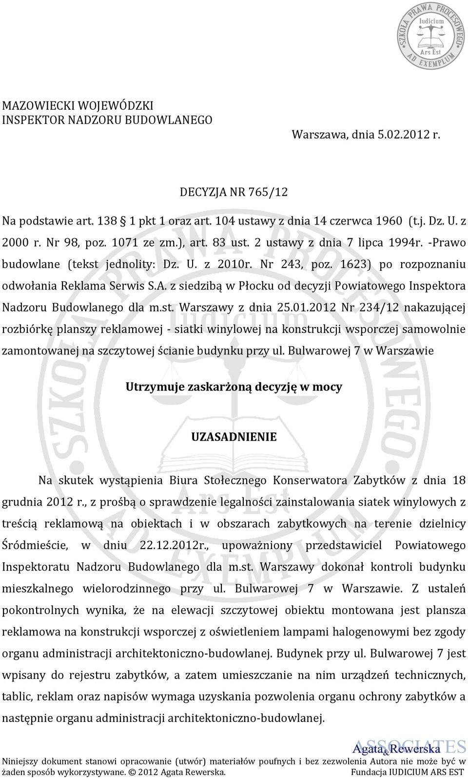 z siedzibą w Płocku od decyzji Powiatowego Inspektora Nadzoru Budowlanego dla m.st. Warszawy z dnia 25.01.