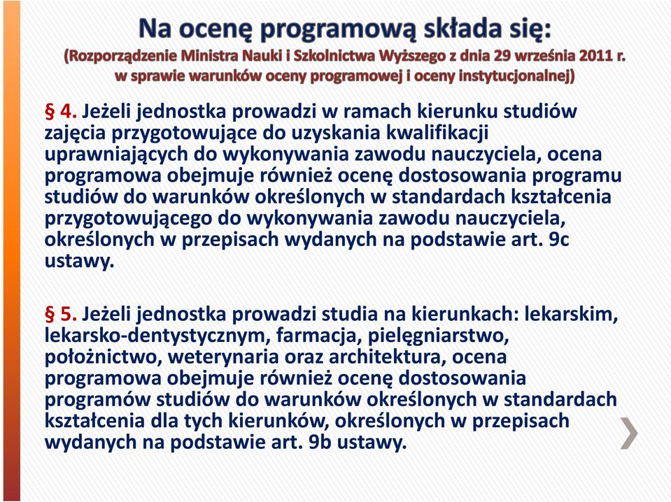 przepisach wydanych na podstawie art. 9c ustawy. 5.