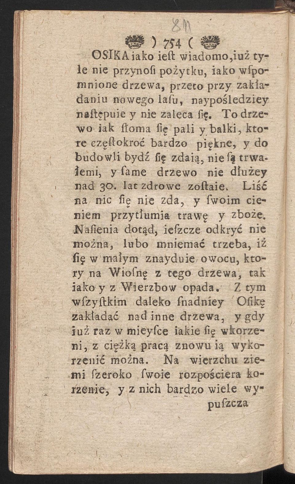 Liść na nic fię nie zda, y ſwoim cieniem przytłumia trawę y zboże.