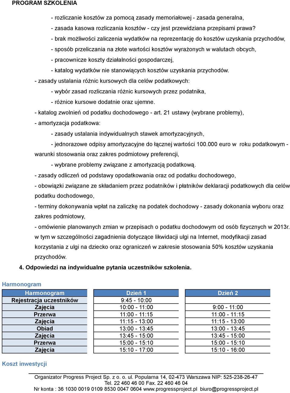 gospodarczej, - katalog wydatków nie stanowiących kosztów uzyskania przychodów.