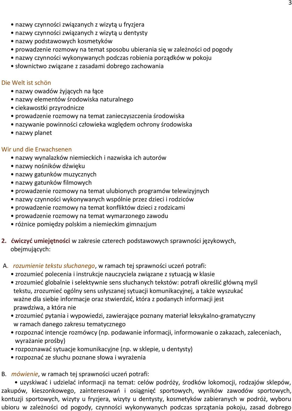 naturalnego ciekawostki przyrodnicze prowadzenie rozmowy na temat zanieczyszczenia środowiska nazywanie powinności człowieka względem ochrony środowiska nazwy planet Wir und die Erwachsenen nazwy