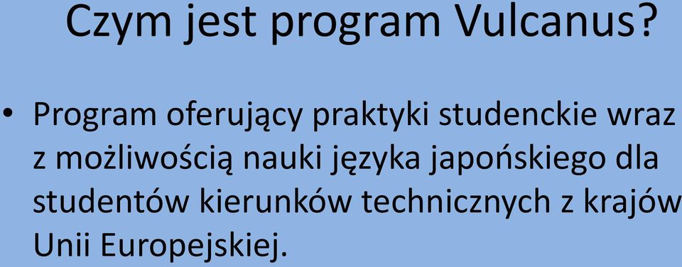 z możliwością nauki języka japońskiego dla