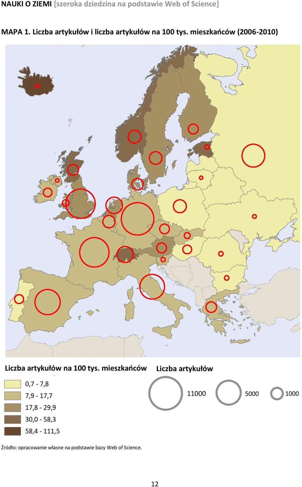 Liczba artykułów i liczba artykułów na 100 tys.