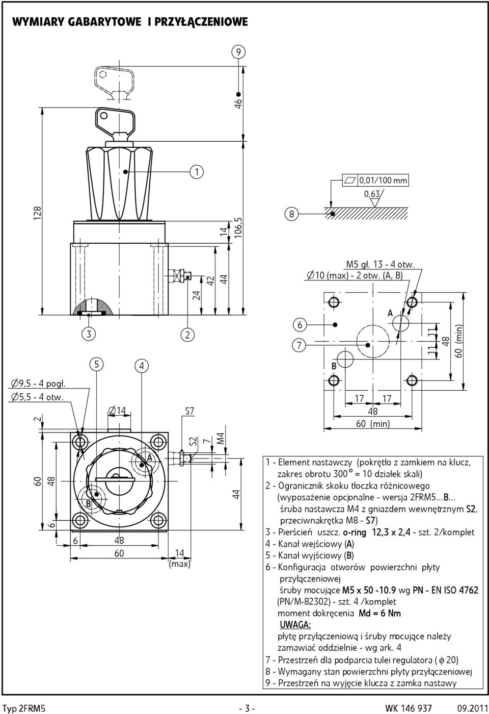 cjnalne - wersja 2FRM5... śruba nastawcza M4 z gniazdem wewnętrznym S2, rzeciwnakrętka M8 - S7) - Pierścień uszcz. -r -ring 12, 2, x 2,4 - szt.