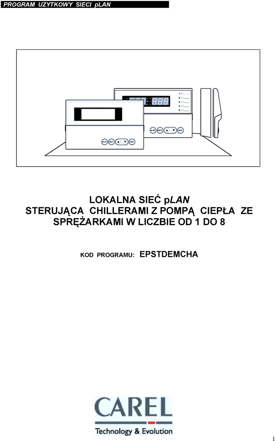 POMPĄ CIEPŁA ZE SPRĘŻARKAMI W