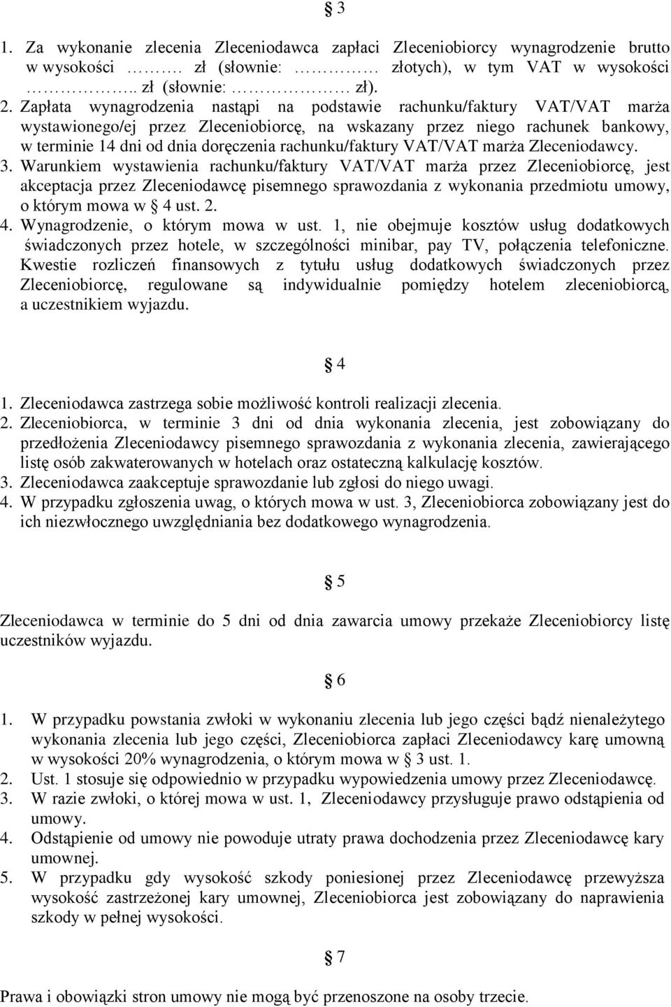 rachunku/faktury VAT/VAT marża Zleceniodawcy. 3.