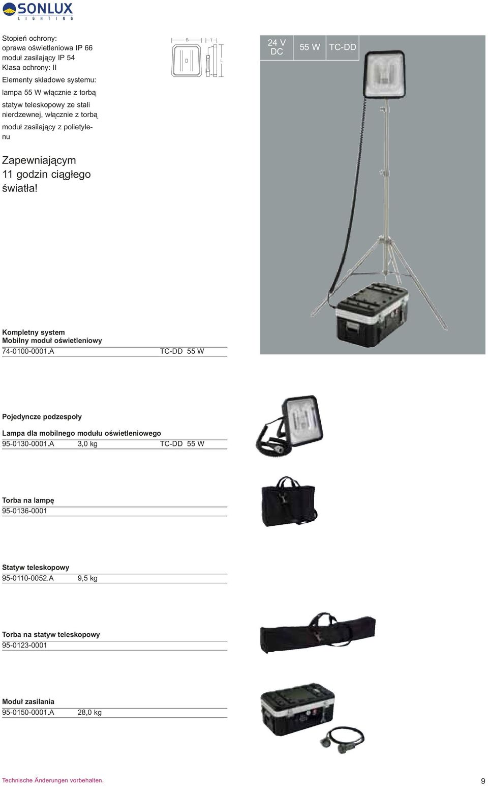 Kompletny system Mobilny moduł oświetleniowy 74-0100-0001.A TC-DD 55 W Pojedyncze podzespoły Lampa dla mobilnego modułu oświetleniowego 95-0130-0001.