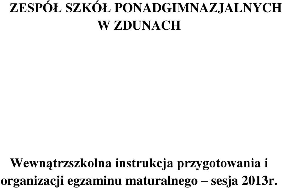 instrukcja przygotowania i