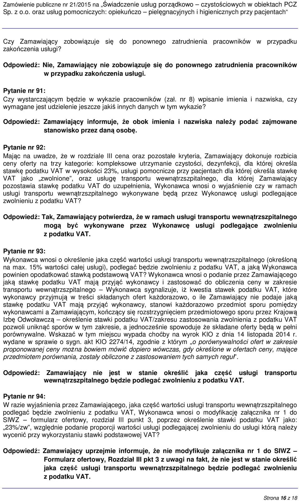 nr 8) wpisanie imienia i nazwiska, czy wymagane jest udzielenie jeszcze jakiś innych danych w tym wykazie?