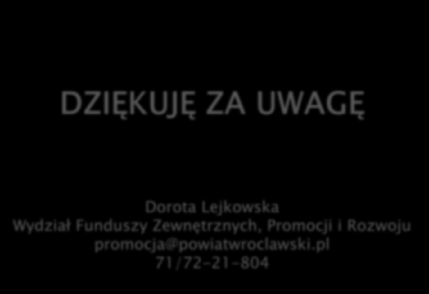 Zewnętrznych, Promocji i Rozwoju