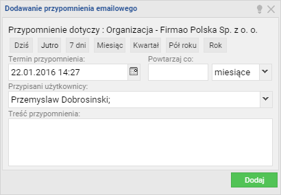 15. Przypomnienia Zapewniają terminowość wszystkich ważnych wydarzeń w firmie m. in. spotkań czy też realizacji transakcji. Można ustawić dowolne przypomnienie korzystając z widoku szczegółów obiektu.