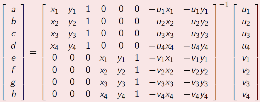 Transformatę afiniczną można wyznaczyć z trzech par punktów (x 1, y1) (u1, v1), (x2, y2) (u2, v2) oraz (x3, y3) (u3, v3) na podstawie poniższego równania: Transformata perspektywiczna.