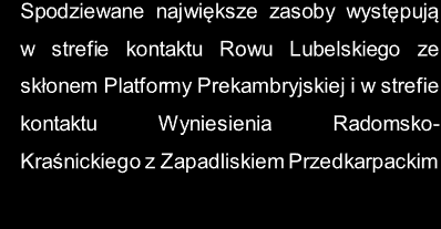 łupkowy Obszary występowania