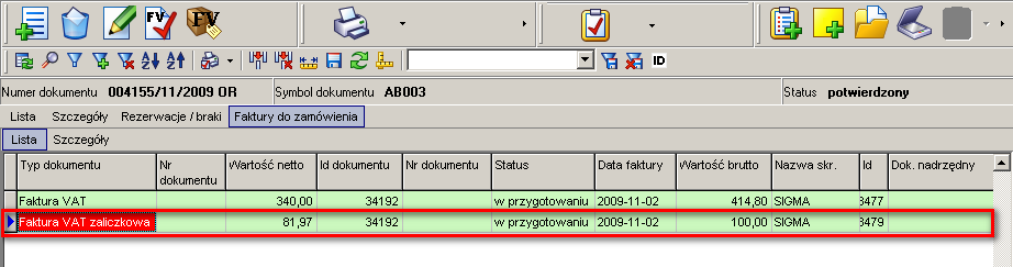 2. Aby wprowadzid fakturę zaliczkową należy z poziomu zakładki Faktury do zamówienia wybrad polecenie Nowa faktura zaliczkowa z menu lub użyd skrótu klawiszowego Ctrl-Ins. 3.