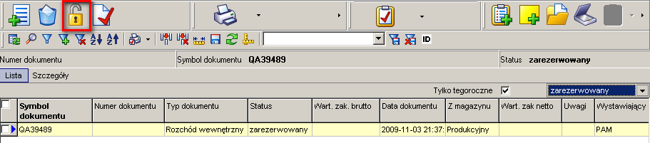 3. Po pomyślnym wykonaniu operacji dokument zmieni status na Zarezerwowany. 9.2.