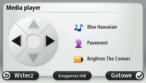 Media Player Media Player Do obsługi programu Media Player Blue&Me można użyć urządzenia nawigacyjnego Blue&Me TomTom 2.