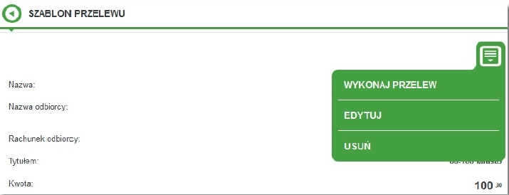 Klient ma możliwość wykonania przelewu na podstawie danych zdefiniowanego odbiorcy lub szablonu przelewu poprzez wybór odnośnika WYKONAJ PRZELEW dostępnego po kliknięciu w ikonkę prezentowaną przy