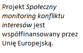 KONFLIKT INTERESÓW W POLSKIEJ ADMINISTRACJI RZĄDOWEJ PRAWO, PRAKTYKA, POSTAWY URZĘDNIKÓW.